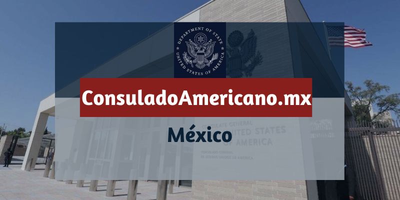 ConsuladoAmericano.mx